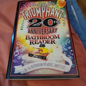 UNCLE JOHNS TRIUMPHANT 20TH ANNIVERSARY BATHROOM READER